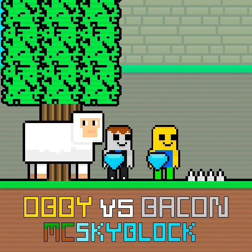 Obby vs Bacon MCSkyblock Game