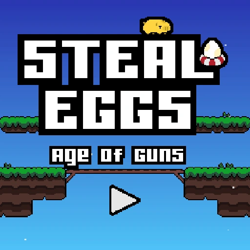 Steal Eggs Age of Guns Game